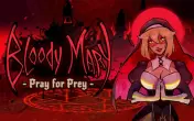 Bloody Mary: Pray for Prey (демо-версия)