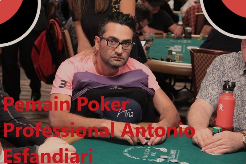 Легенда покера Antonio Esfandiari